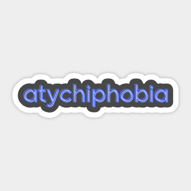 Atychiphobia: Overcoming Fear of Failure Sticker by Clue Sky